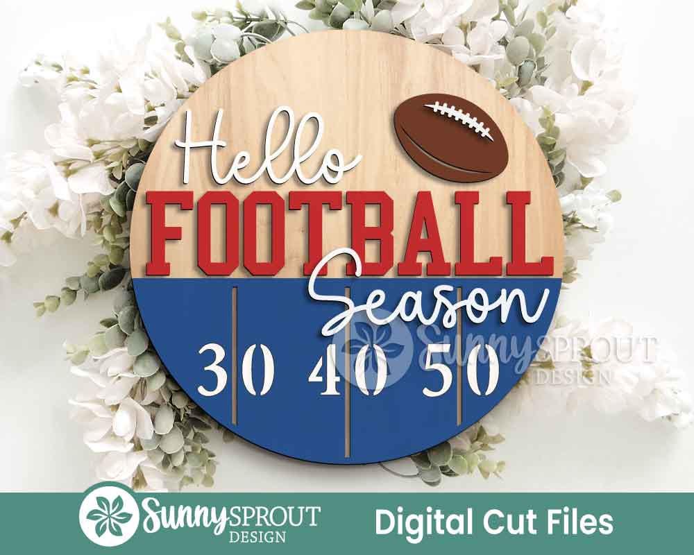 Hello Football Season Sign, Digital Download, SVG Laser Cut File, Cricut, Door Hanger Design, Sports Decor