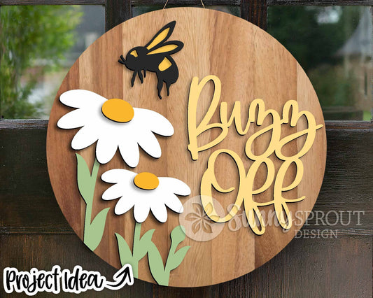Buzz Off Daisy Bee Sign, Digital Download, SVG Laser Cut File, Cricut, Sarcastic SVG, Summer Round Door Hanger Design