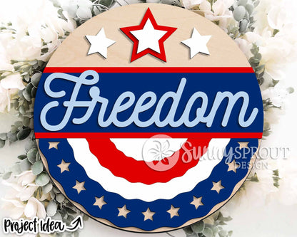 Freedom Patriotic Banner Sign, Digital Download, SVG Laser Cut File, Cricut, Round Door Hanger Design, Patriotic 4th of July Decor