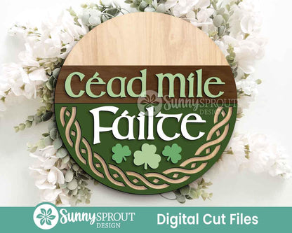Céad Mile Fáilte Celtic Knot Sign, Digital Download, SVG Laser Cut File, Cricut, Round Door Hanger Design, Irish St. Patrick's Day Decor