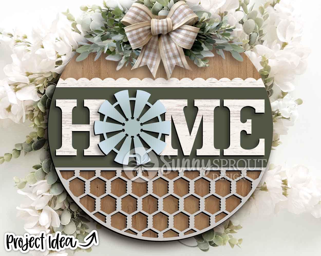 Home Windmill Chicken Wire Sign, Digital Download, SVG Laser Cut File, Cricut, Rustic Farmhouse Round Door Hanger Design