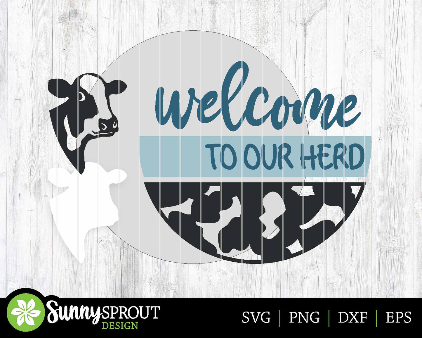 Welcome To Our Herd Dairy Cow Sign, Digital download, SVG Laser cut file, Cricut, Round door hanger design, Farm animal decor