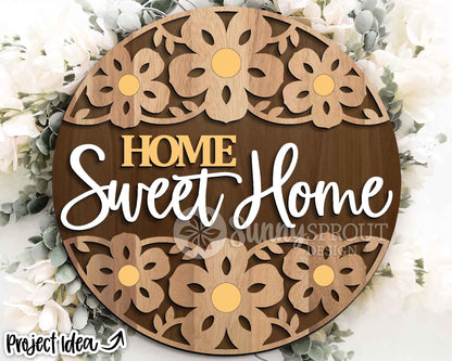 Home Sweet Home Flower Pattern Sign, Digital Download, SVG Laser Cut File, Cricut, Spring Summer Floral Round Door Hanger Design
