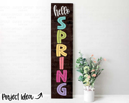 Hello Spring Porch Sign, Digital download, SVG Cricut cut file, Silhouette, Front door leaner design