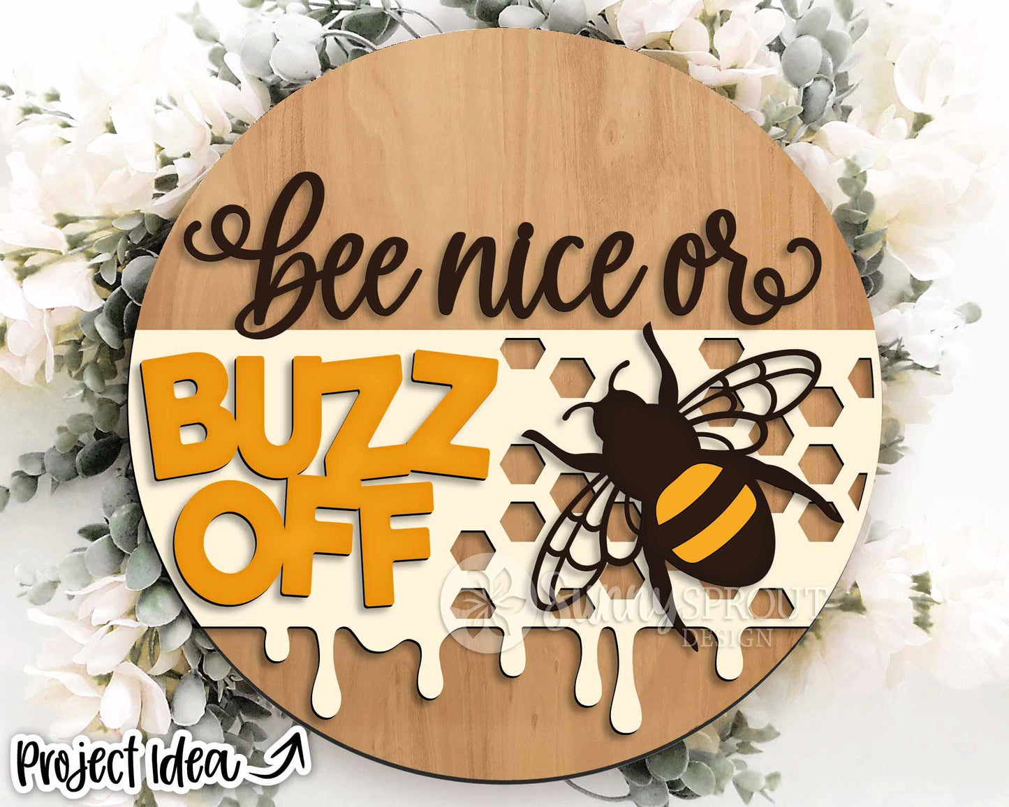 Bee Nice or Buzz Off Honeycomb Sign, Digital Download, SVG Laser Cut File, Cricut, Funny Summer Round Door Hanger Design