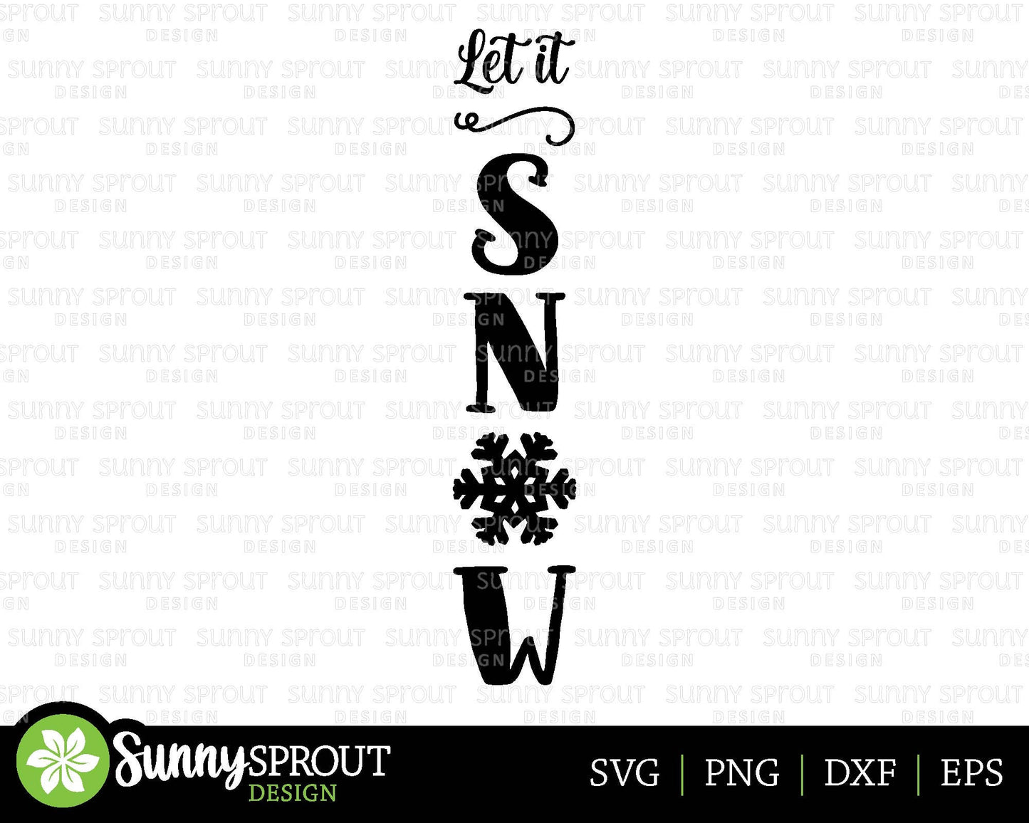 Let it Snow Snowflake; Digital Download | Print File, Cricut, Silhouette Cut File | Winter Front Door Porch Sign Design | svg png dxf eps