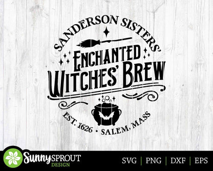 Sanderson Sisters Enchanted Witches Brew SVG, Cricut cut file, Silhouette, Round door sign design, Halloween decor