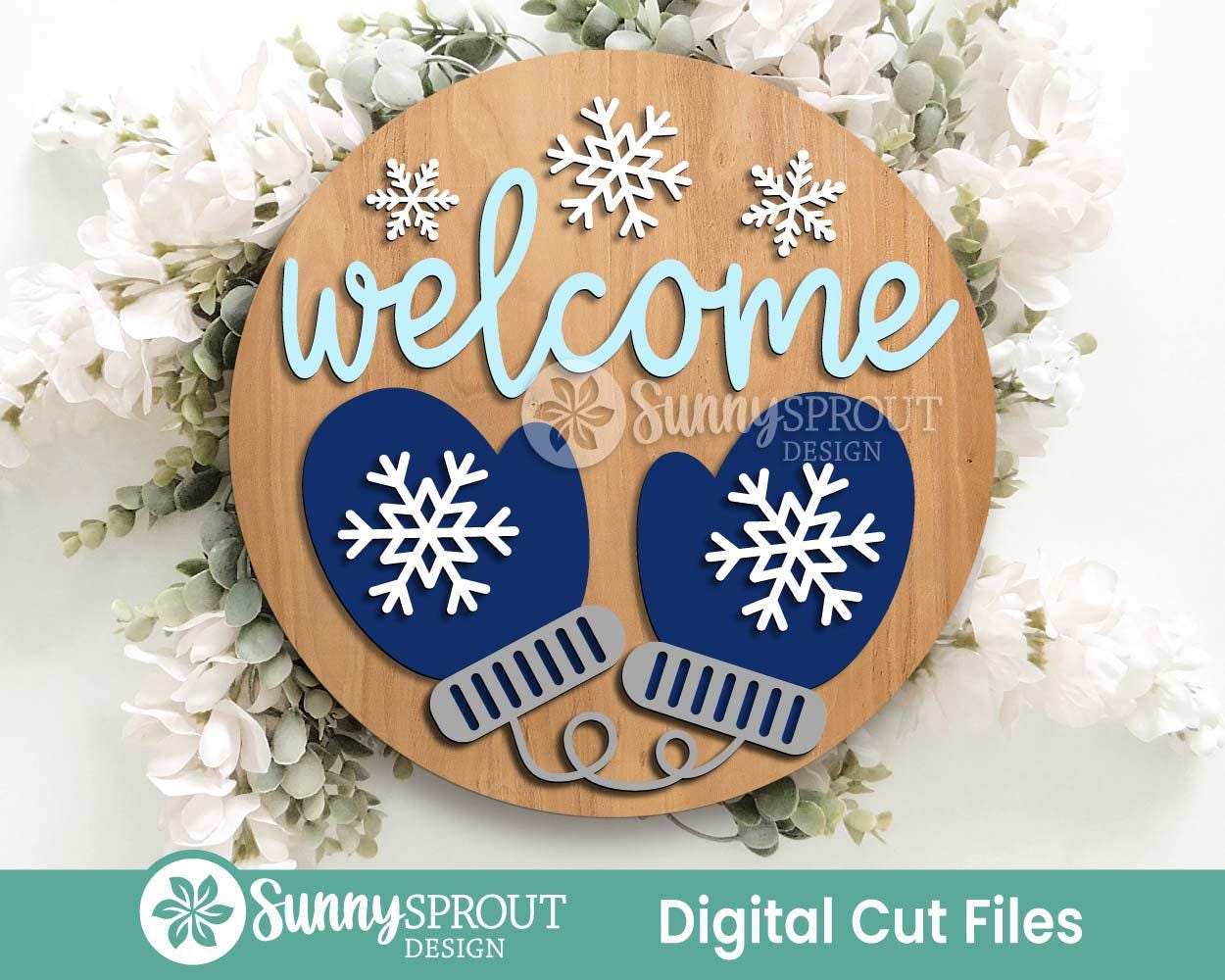 Welcome Snowflake Mittens Sign, Round door hanger svg, Glowforge laser file, Cricut, Winter door decor, Christmas holiday
