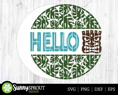 Hello Tropical Tiki Sign, Digital Download, SVG Laser Cut File, Cricut, Summer Round Door Hanger Design