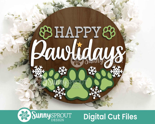 Happy Pawlidays Sign, Digital Download, SVG Laser Cut File, Cricut, Round Door Hanger Design, Christmas Dog Cat Decor