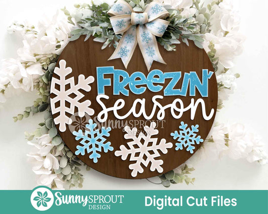 Freezin Season Snowflake Sign, Round door hanger SVG, Glowforge laser file, Cricut, Winter door decor, Funny welcome sign