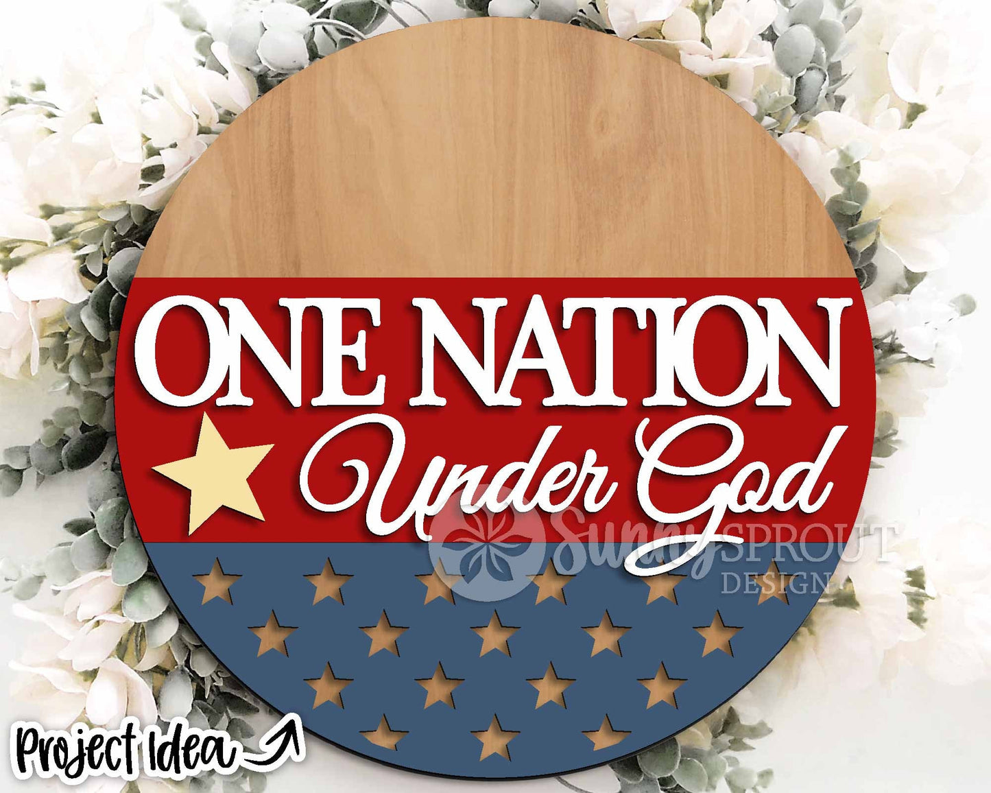 One Nation Under God Flag Sign, Digital Download, SVG Laser Cut File, Cricut, Round Door Hanger Design, Patriotic 4th of July Decor