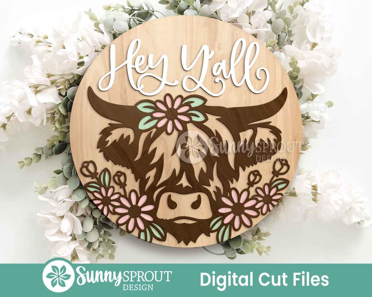 Highland Cow Flower Hey Y'all Sign, Digital download, SVG Laser cut file, Cricut, Round door hanger design, Farm animal decor