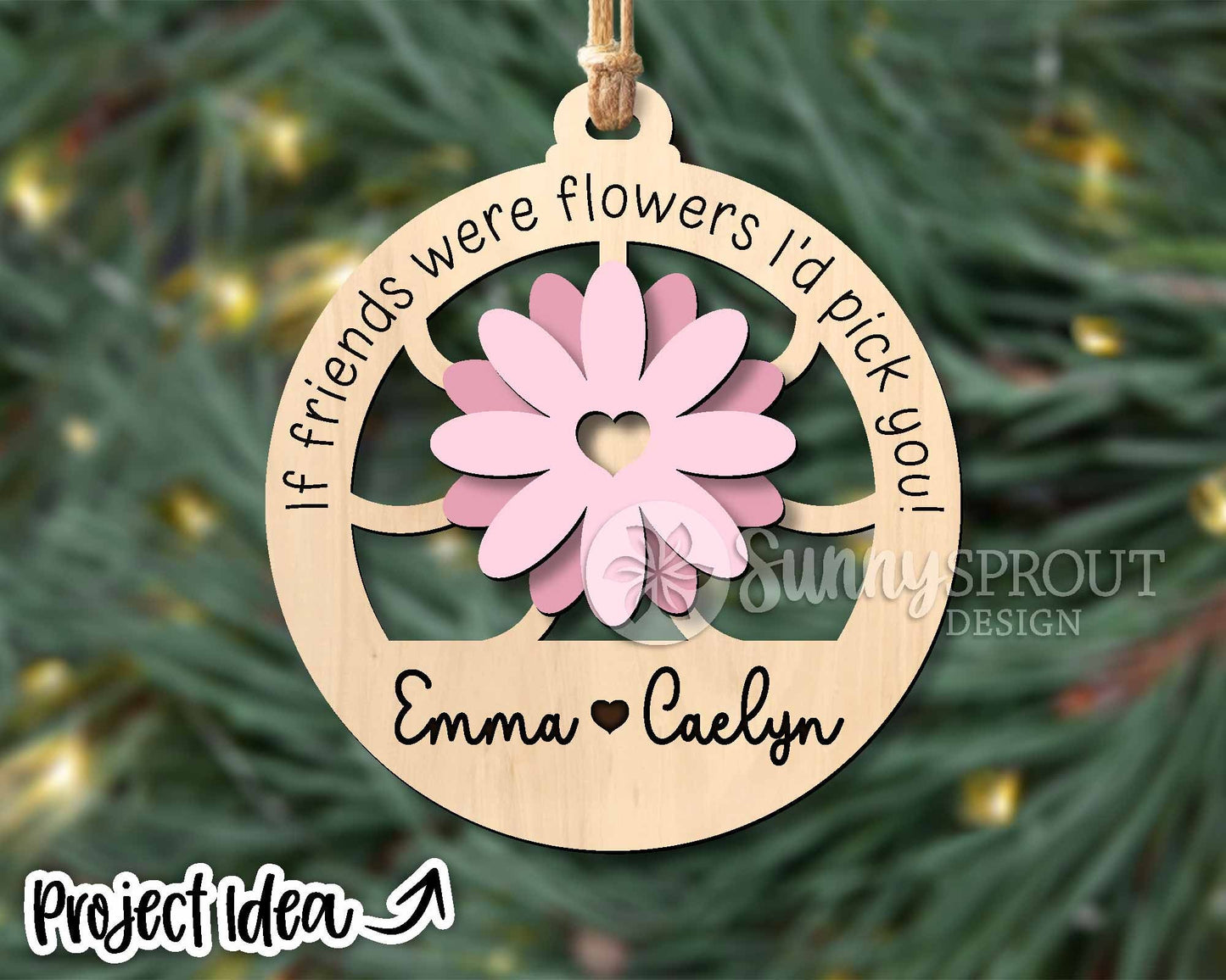 If You Were A Flower Ornament Bundle, Digital download, SVG laser cut file, Cricut, Teacher friend mom Christmas gift design