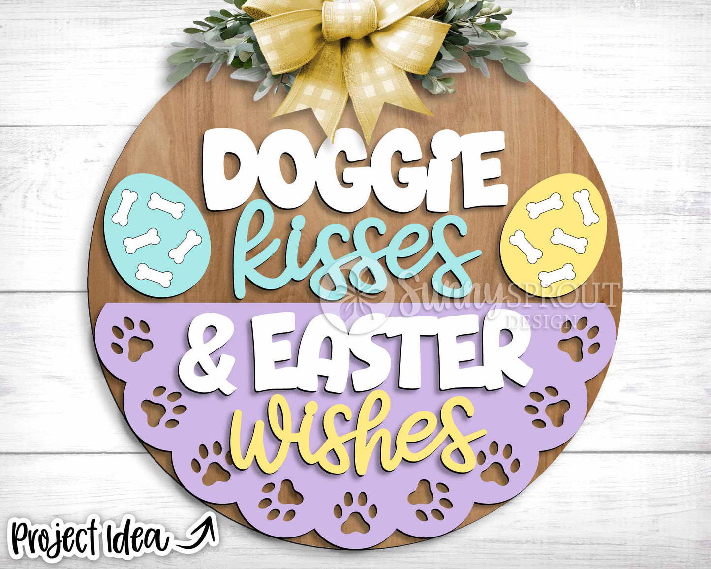 Doggie Kisses & Easter Wishes Sign, Digital download, SVG Laser cut file, Cricut, Round door hanger design, Easter dog decor
