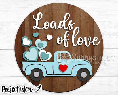 Loads of Love Truck Hearts Sign, Digital Download, SVG Laser Cut File, Cricut, Round Door Hanger Design, Farmhouse Valentine's Day Decor