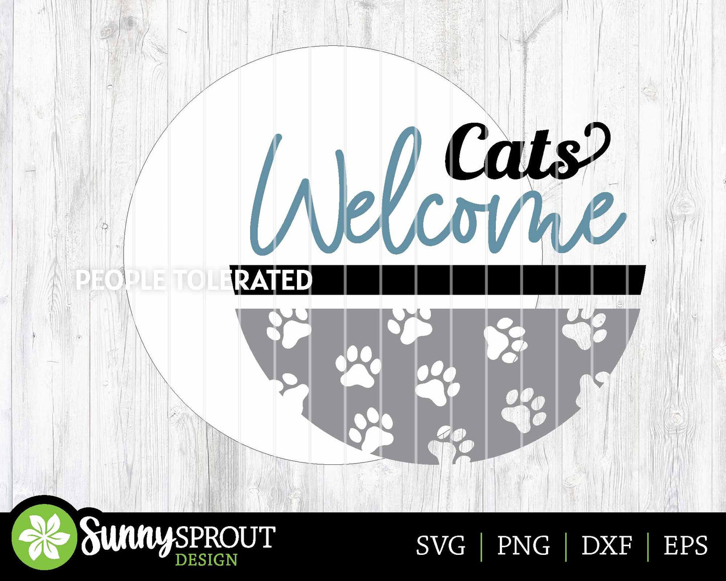 Cats Welcome Humans Tolerated Sign, Digital download, SVG Laser cut file, Cricut, Round door hanger design