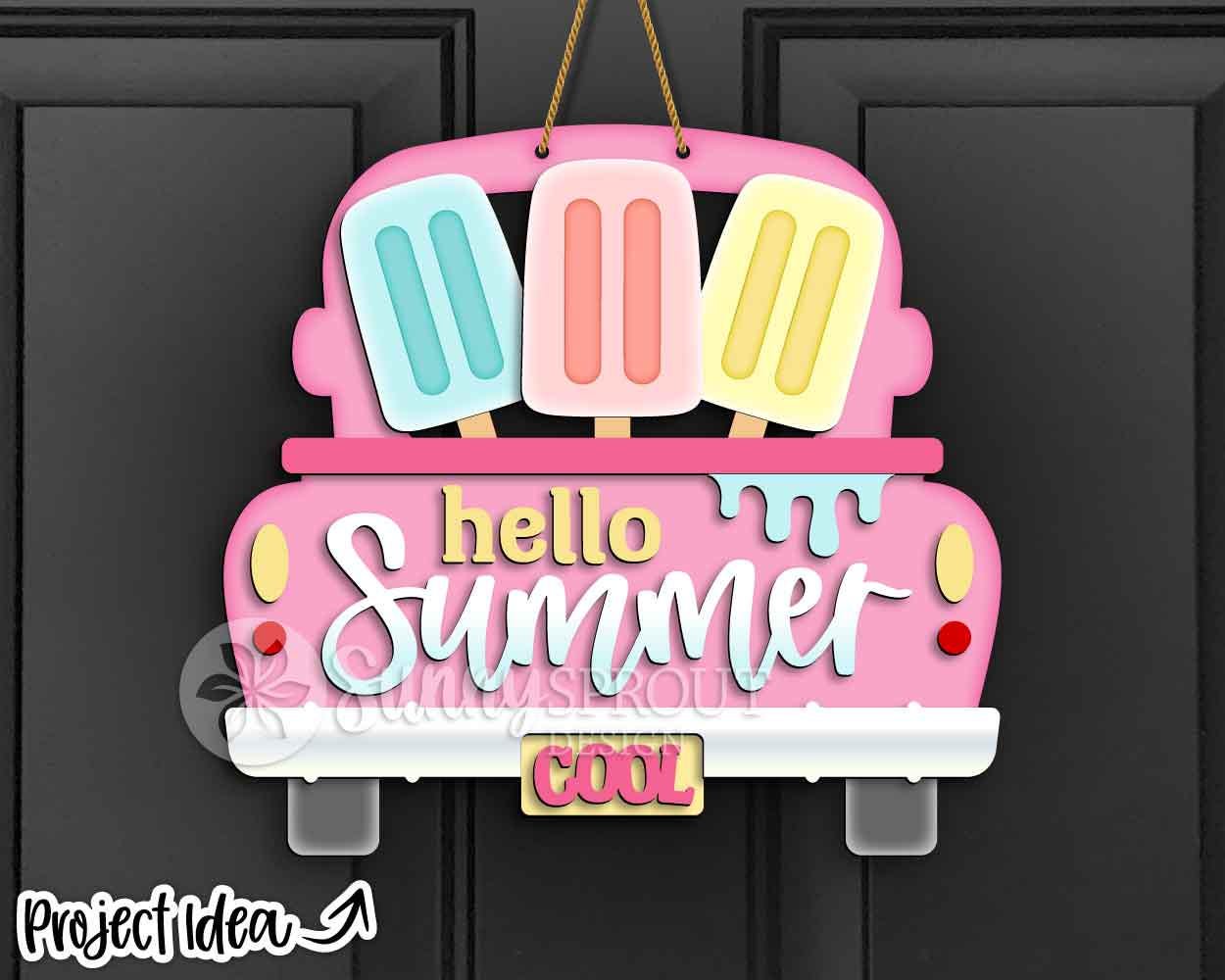 Hello Summer Popsicle Old Truck Sign, Digital download, SVG laser cut file, Cricut, Farmhouse door hanger design, Beach house decor