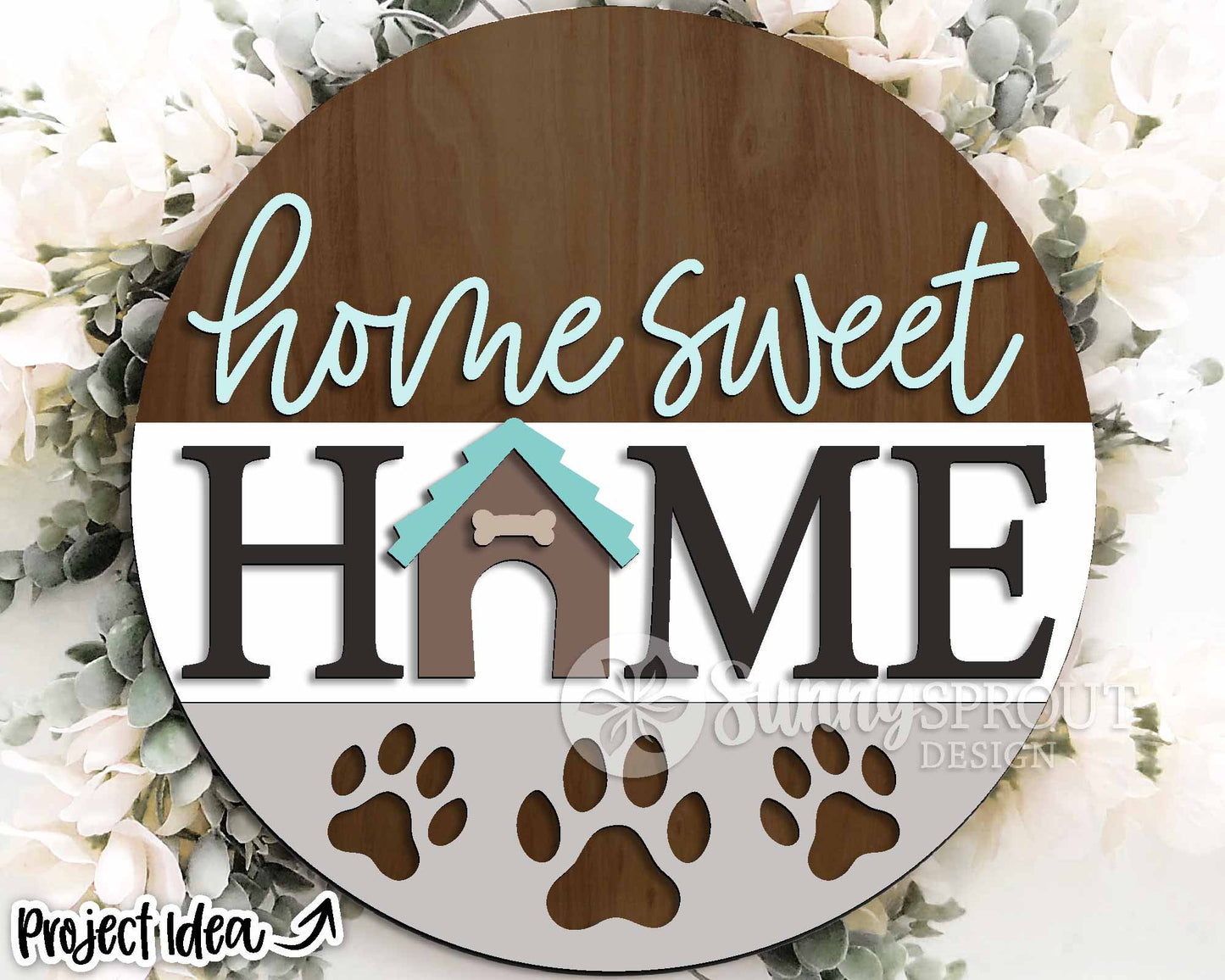Home Sweet Home Dog House Sign, Digital download, SVG Laser cut file, Cricut, Round door hanger design, Dog pet animal decor