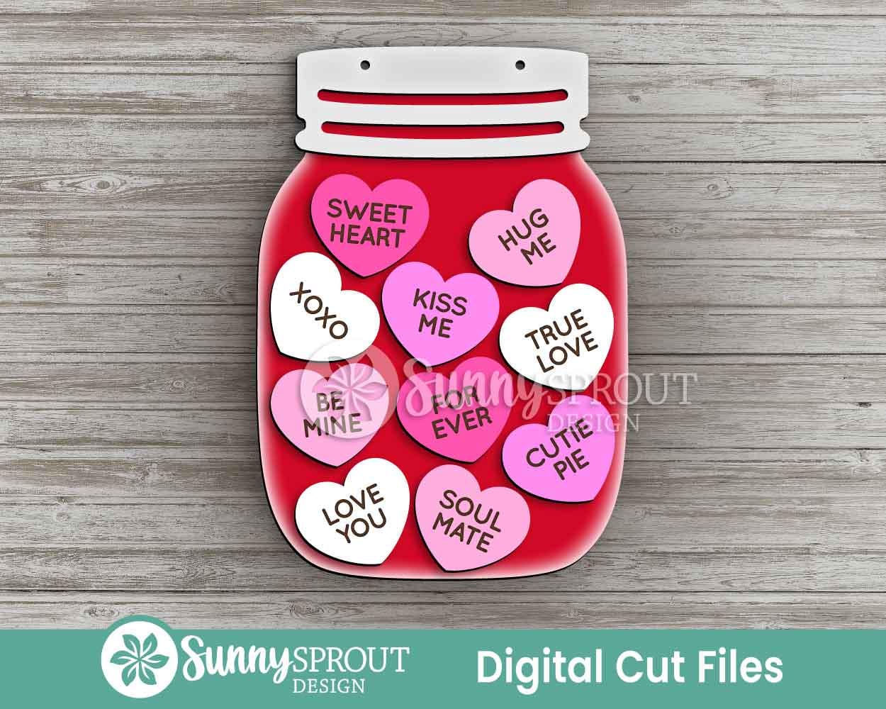 Conversation Heart Mason Jar Sign, Digital Download, SVG Laser Cut File, Cricut, Door Hanger Wall Art Design, Valentine's Day Love Decor