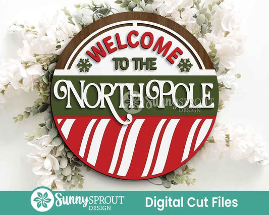 Welcome to the North Pole Sign, Digital Download, SVG Laser Cut File, Cricut, Round Door Hanger Design, Santa Christmas Decor
