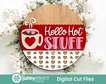 Hello Hot Stuff Cocoa Mug Sign, Digital Download, SVG Laser Cut File, Cricut, Round Door Hanger Design, Valentine's Day Welcome Decor