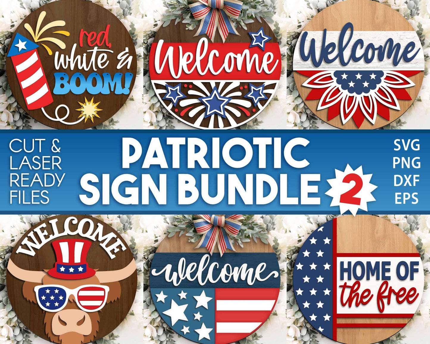 Patriotic Laser Sign Bundle 2, Round door hanger svg, Glowforge laser file, Cricut, Independence Day svg, 4th July decor