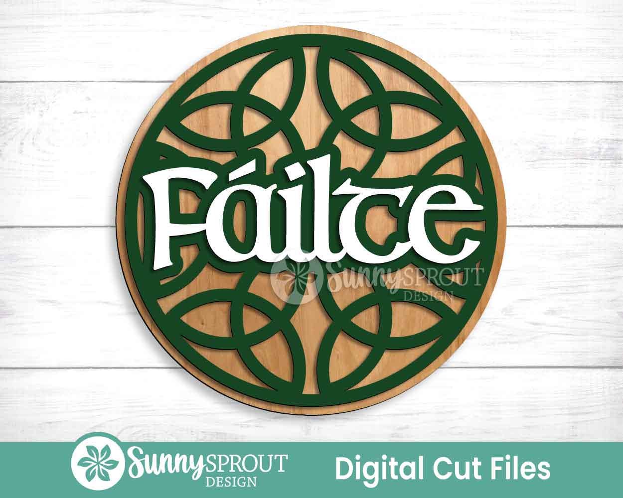 Fáilte Celtic Knot Welcome Sign, Digital Download, SVG Laser Cut File, Cricut, Round Door Hanger Design, St. Patrick's Day Decor