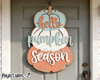 Hello Pumpkin Season Stacked Sign, Digital Download, SVG Laser Cut File, Cricut, Fall Door Hanger Design