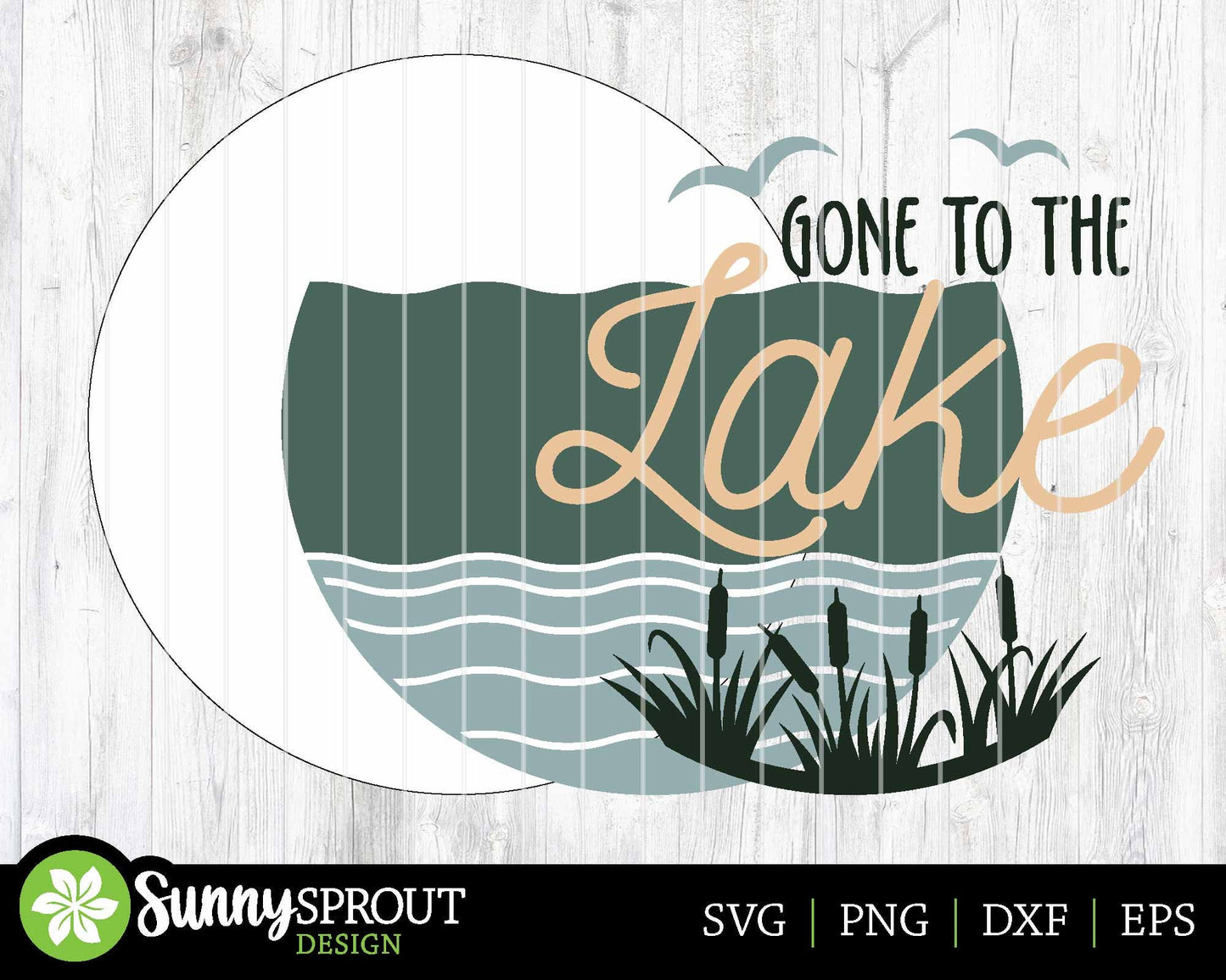 Gone to the Lake Sign, Digital download, SVG Laser cut file, Cricut, Round door hanger design, Lake house camping cabin decor