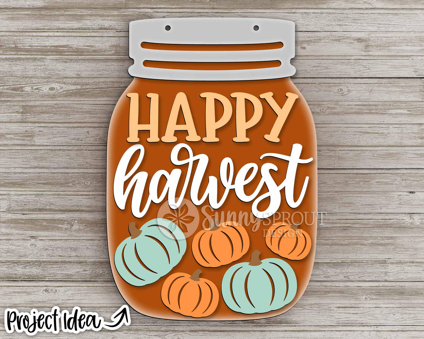 Happy Harvest Mason Jar Pumpkin Sign, Digital Download, SVG Laser Cut File, Cricut, Fall Farm Door Hanger Design