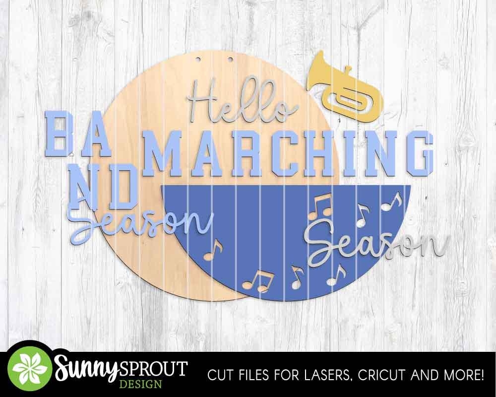 Hello Marching Band Season Sign, Digital Download, SVG Laser Cut File, Cricut, Round Door Hanger Wall Art Design, Sports Decor