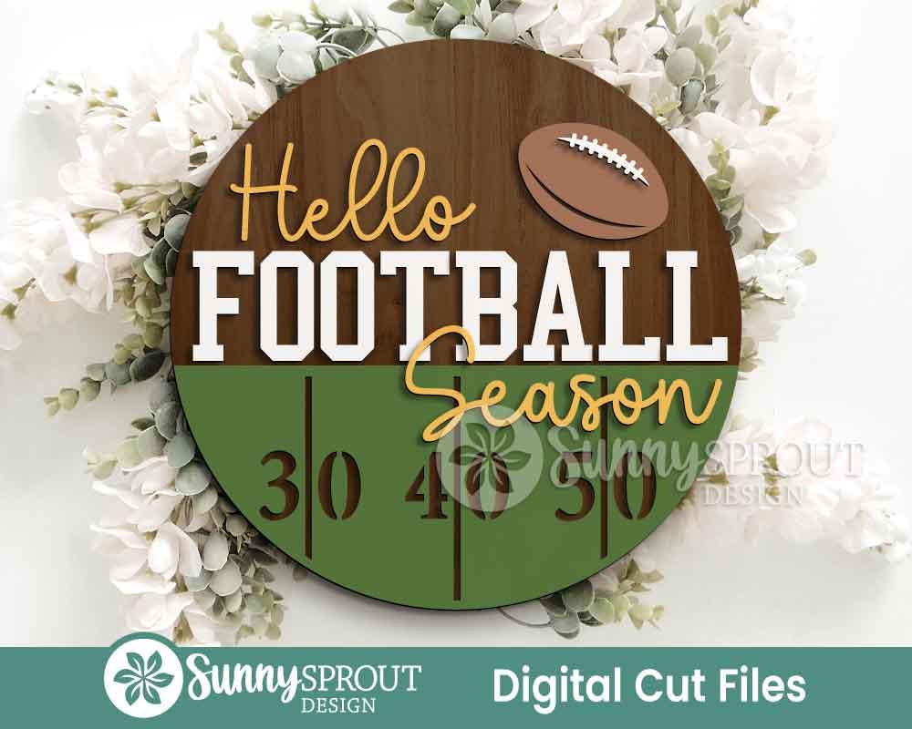 Hello Football Season Sign, Digital Download, SVG Laser Cut File, Cricut, Door Hanger Design, Sports Decor