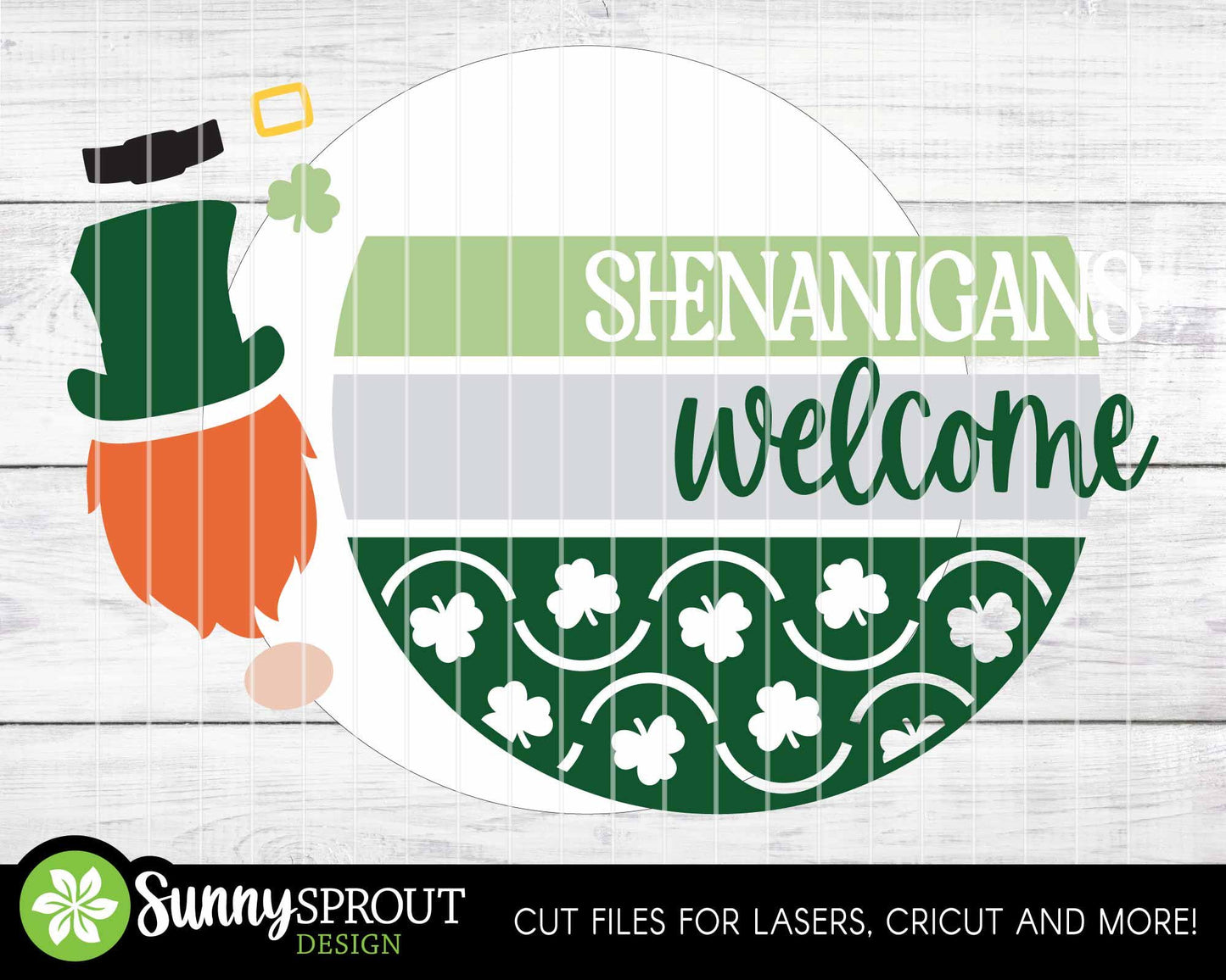 Shenanigans Welcome Gnome Sign, Digital Download, SVG Laser Cut File, Cricut, Round Door Hanger Design, St. Patrick's Day Decor