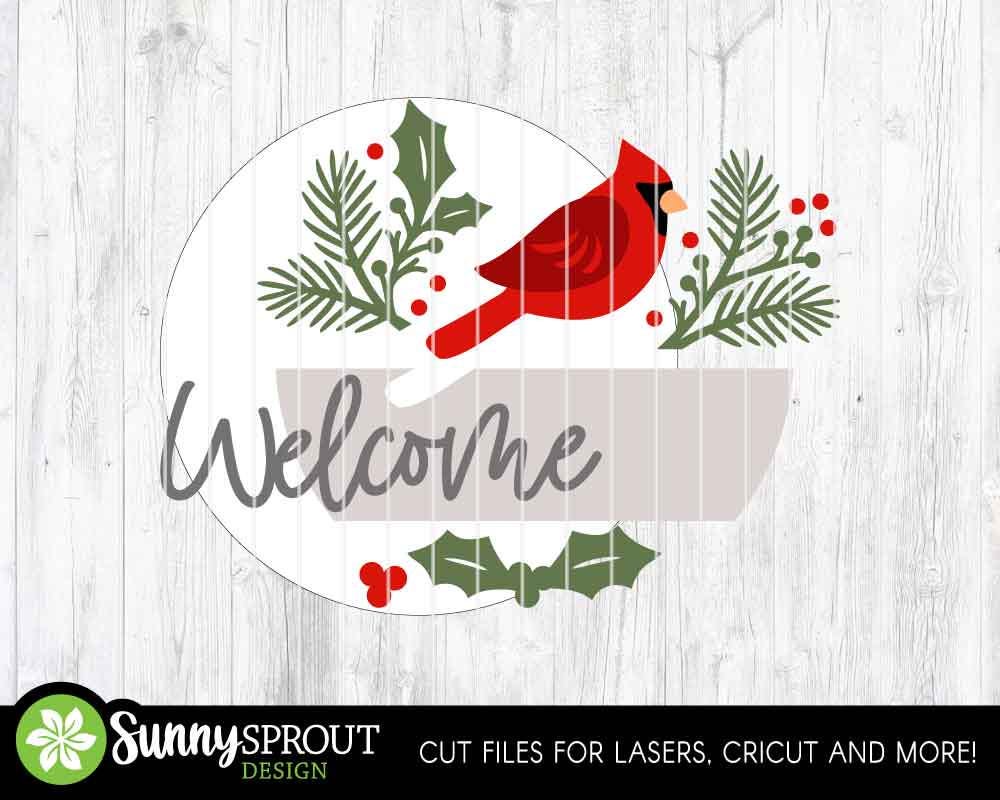 Welcome Cardinal Pine & Holly Sign, Digital Download, SVG Laser Cut File, Cricut, Round Door Hanger Design, Winter Christmas Decor
