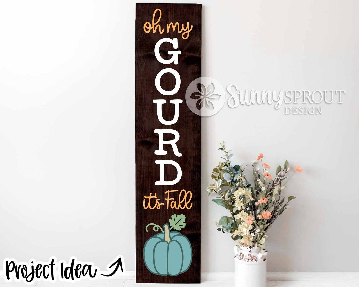 Oh My Gourd It's Fall Porch Sign, Digital download, SVG laser cut file, Cricut, Vertical porch leaner design, Farmhouse design