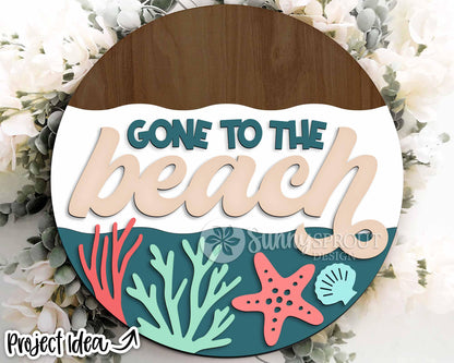 Gone to the Beach Sign, Digital download, SVG Laser cut file, Cricut, Round door hanger wall art design, Ocean coastal decor
