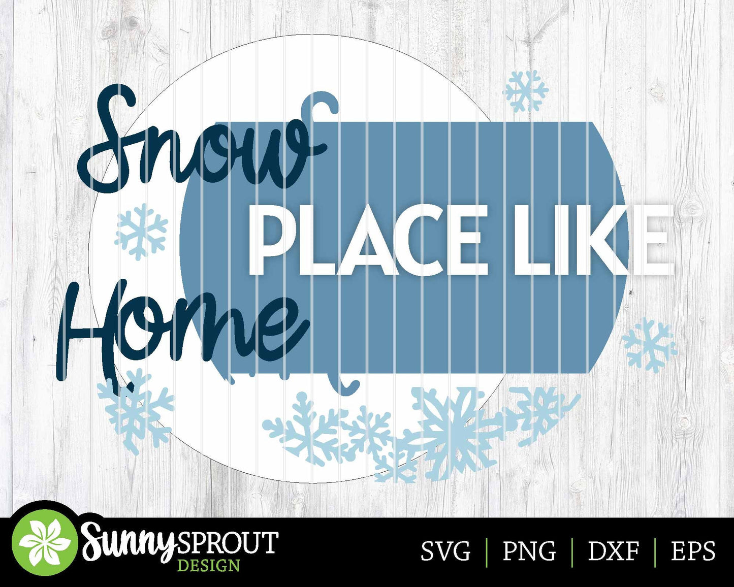 Snow Place Like Home Snowflakes Sign, Round door hanger svg, Glowforge laser file, Cricut, Winter welcome sign