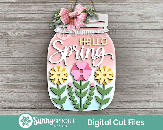 Hello Spring Flower Mason Jar Sign, Digital download, SVG Laser cut file, Cricut, Door hanger design