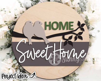 Home Sweet Home Birds Branch Sign, Digital Download, SVG Laser Cut File, Cricut, Spring Round Door Hanger Design