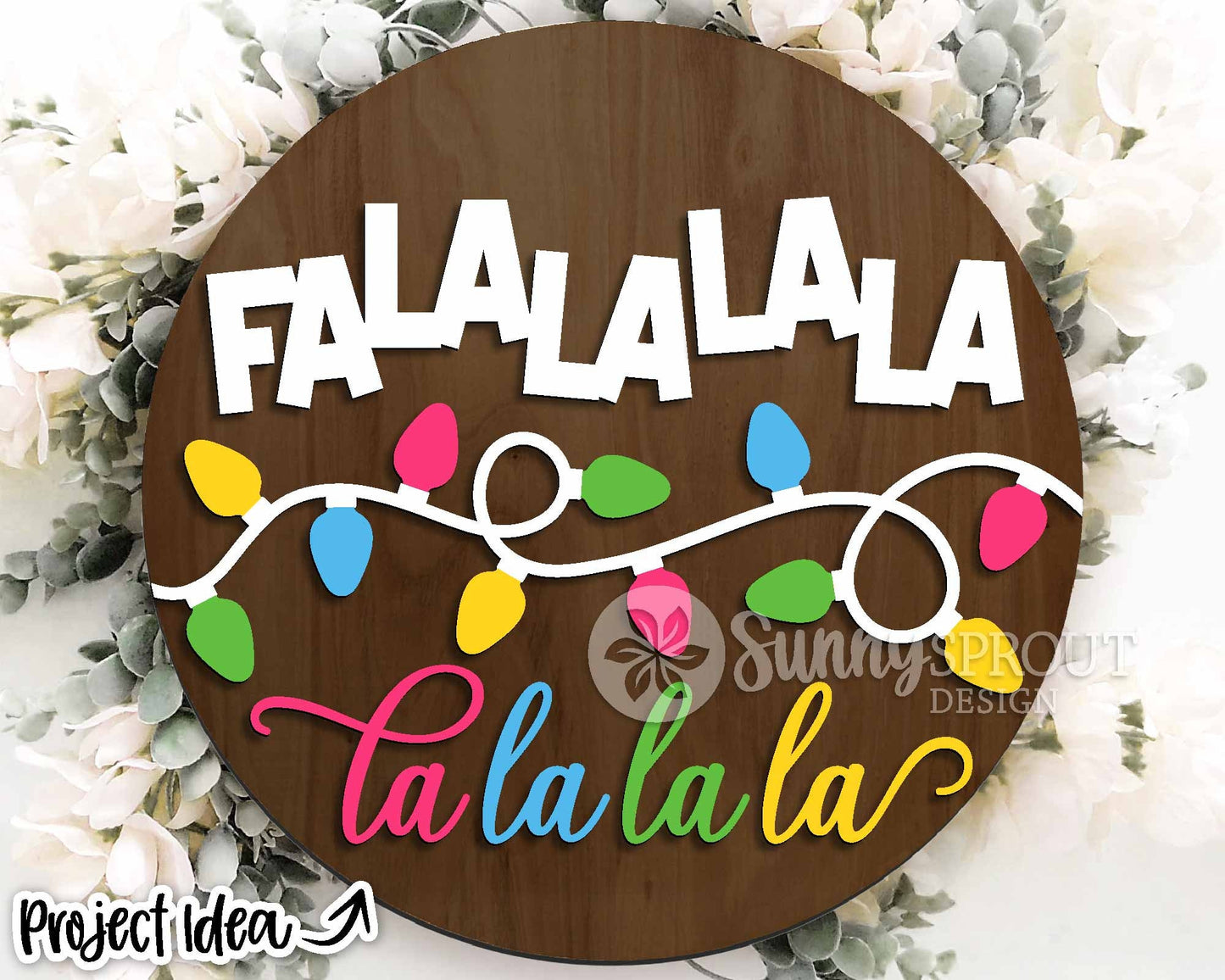 Fa La La La La Lights Sign, Digital Download, SVG Laser Cut File, Cricut, Round Door Hanger Design, Funny Christmas Decor
