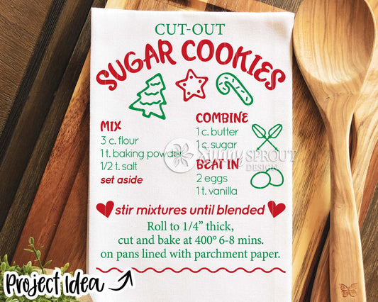 Sugar Cookie Recipe SVG, Digital download, Cricut cut file, Silhouette, Tea towel, Apron, Pot holder, Sign design