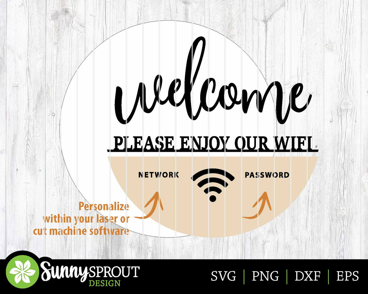 Welcome Wifi Password Sign, Digital Download, SVG Laser Cut File, Cricut, Personalized Rental Home Round Door Hanger Design