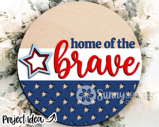Home of the Brave Star Pattern Sign, Digital Download, SVG Laser Cut File, Cricut, Patriotic Round Door Hanger Design