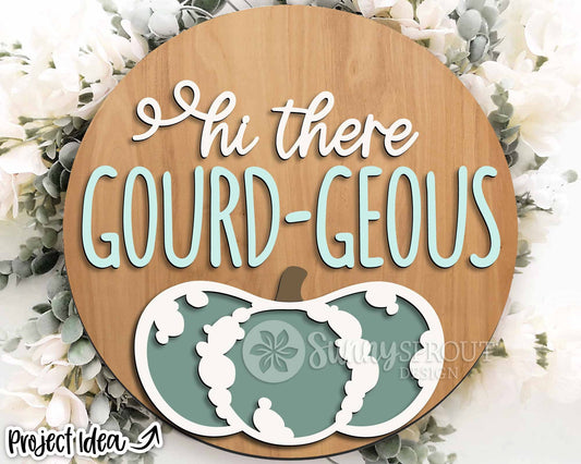Hi There Gourdgeous Sign, Digital Download, SVG Laser Cut File, Cricut, Round Fall Door Hanger Design