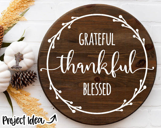 Grateful Thankful Blessed Wreath SVG, Digital Download, Cricut SVG Cut File, Silhouette, Round Sign, Mug, Shirt Design