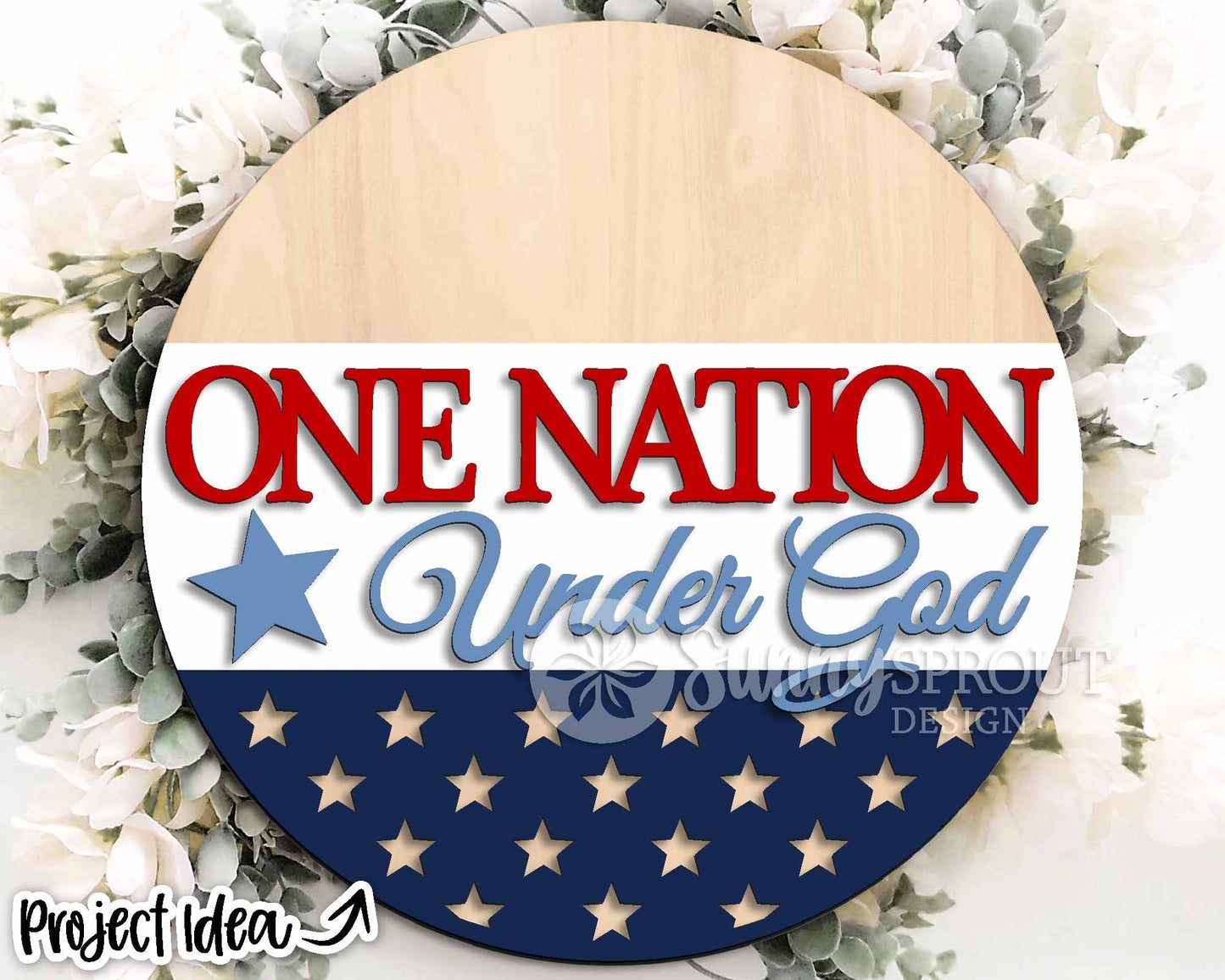 One Nation Under God Flag Sign, Digital Download, SVG Laser Cut File, Cricut, Round Door Hanger Design, Patriotic 4th of July Decor