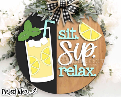 Lemonade Sit Sip Relax Sign, Digital Download, SVG Laser Cut File, Cricut, Summer Patio Round Door Hanger Design