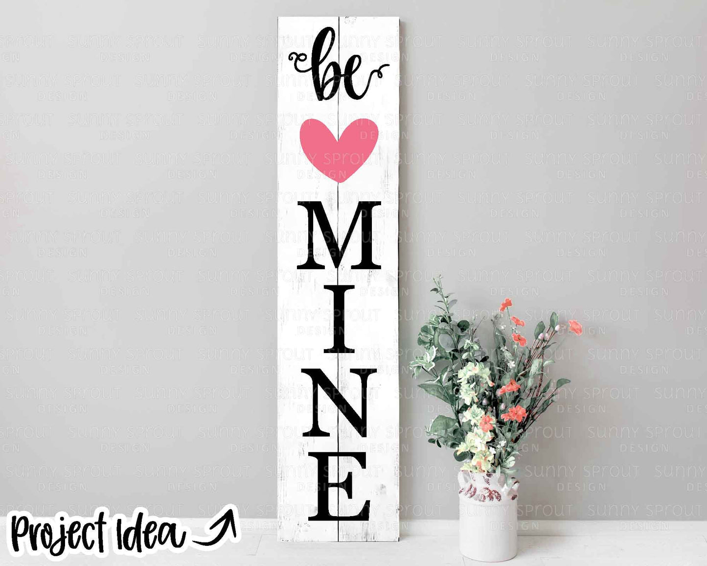 Be Mine Heart Porch Sign, Digital Download, Cricut Cut File, Silhouette, Valentine's Day Door Leaner Design