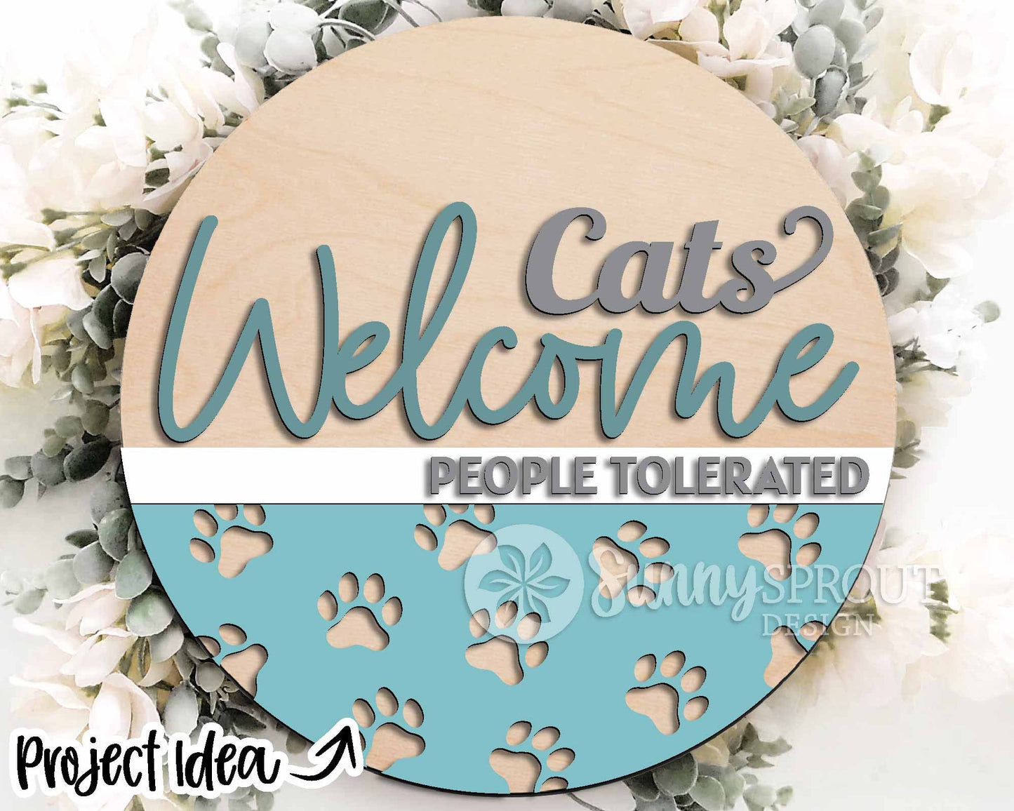 Cats Welcome Humans Tolerated Sign, Digital download, SVG Laser cut file, Cricut, Round door hanger design